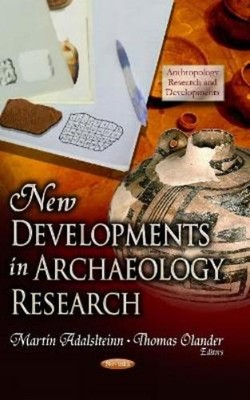 Martin Adalslteinn New Developments in Archaeology Research (Taschenbuch)