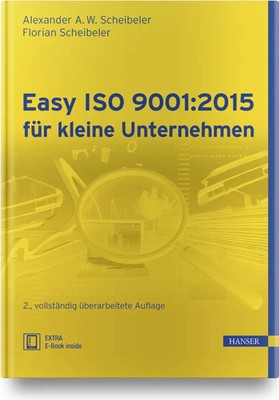 Easy ISO 9001:2015 für kleine Unternehmen | Extra: E-Book inside | Deutsch