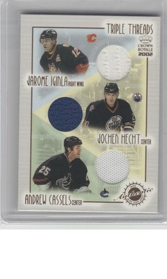 2001-02 Pacific Crown Royale #9 Cassels/Iginla/Hecht MEM Triple Threads B23R4C41
