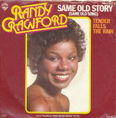 Same Old Story / Tender Falls The Rain - Randy Crawford - Single 7'' Vinyl 226/19