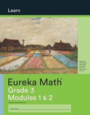 Eureka Math Grade 3 Learn Workbook 1 (Modules 1-2) Great Minds Taschenbuch 2021