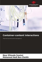 Container-Content Interactions Nour Elhouda Souissi