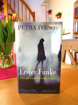 Petra Ivanov    ''Erster Funke''    gebundene Ausgabe, neu, OVP