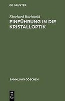 EinfüHrung In Die Kristalloptik | Buch | 9783111004334