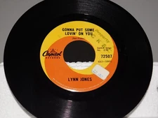 Lynn Jones Gonna Put Some Lovin' On You I've Been Down That Road Before 45