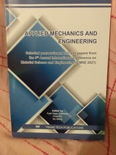 Applied Mechanics And Engineering: Selected Peer-reviewed Full Text Papers...