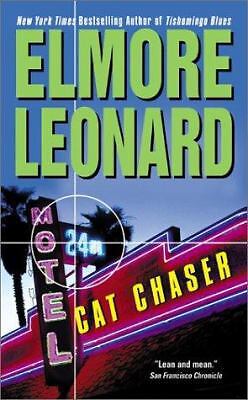 Cat Chaser by Leonard, Elmore