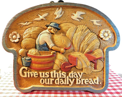 Vintage Burwood Wall Plaque  Give us this day our daily bread  1986