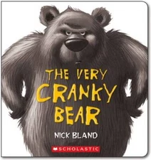 The Very Cranky Bear - Board book By Bland, Nick - VERY GOOD
