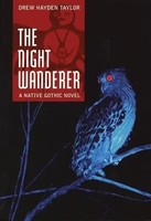The Night Wanderer Drew Hayden Taylor Taschenbuch Kartoniert / Broschiert 2007