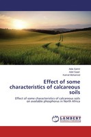 Aida Samir (U. A.) | Effect Of Some Characteristics Of Calcareous Soils | Buch