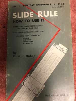 Vintage Slide Rule How To Use It Calvin C Bishop Barnes & Noble Printing 1959