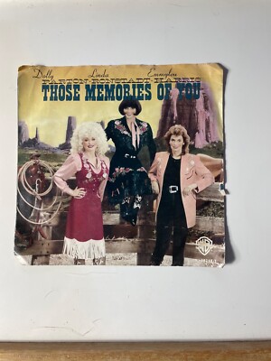 Dolly Parton-Linda Ronstadt-Emmylou Harris-Those Memories Of You-'87 Pic Slv 45!