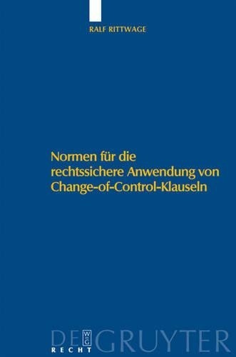 Ralf Rittwage Normen für die rechtssichere Anwendung von Change-of-Co (Hardback)