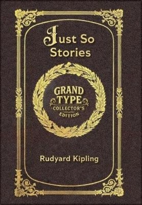 Rudyard Kipling Large Print - Just So Stories - Grand Typ (Hardback) (UK IMPORT)