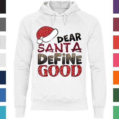 Dear Santa Define Good Weihnachten Weihnachtsspruch Herren Hoodie