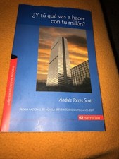 Que Vas Acer Con Tu Million by Andres Torres: New