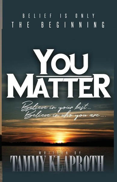 Tammy Klaproth | You Matter | Taschenbuch | Englisch (2018) | Tammy Klaproth-image