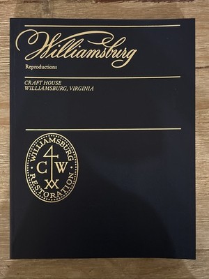 Williamsburg Reproductions Craft House Colonial 1982 Paperback and Price List
