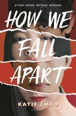 Katie Zhao How We Fall Apart (Taschenbuch)