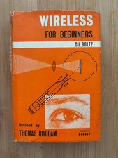 Wireless For Beginners by C. L. Boltz Revised by Thomas Roddam Fifth Edition