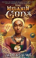 Jade Asikiwe | The Melanin Gods | Taschenbuch | Englisch (2021) | Indy Pub