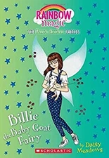 Billie the Baby Goat Fairy : A Rainbow Magic Book Paperback Daisy
