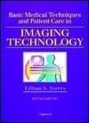 Basic Medical Techniques and Patient Care in Imaging Technology