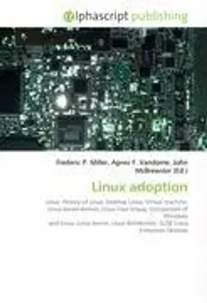 Frederic P. Miller (U. A.) | Linux Adoption | Taschenbuch | Englisch (2026)-image
