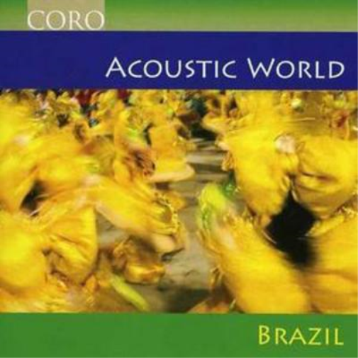 Various Composers Acoustic World - Brazil (Daltro, Reiner, Dantas) (CD) Album