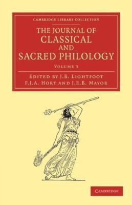 The Journal of Classical and Sacred Philology: Volume 3 (2012)