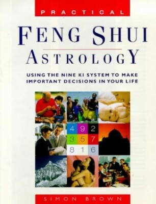 Practical Feng Shui Astrology by Brown, Simon 0706378253 FREE Shipping