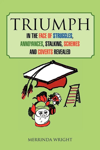 Merrinda Wright | Triumph | Taschenbuch | Englisch (2012) | Xlibris-image