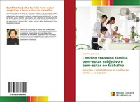 ÉDille Mirna Accardo | Conflito Trabalho FamíLia Bem-Estar Subjetivo E...