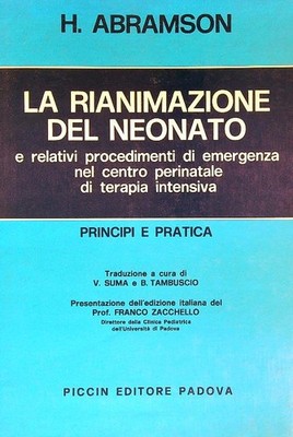 DIE REANIMATION DES NEUGEBORENEN ABRAMSON H. PICCIN 1980 \