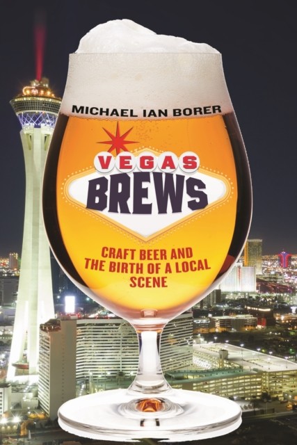 Vegas Brews by Michael Ian Borer (Hardback Book)