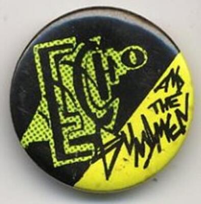 Echo & The Bunnymen Badge Button #2BASEDBASED