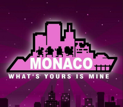 Monaco: What's Yours Is Mine - Steam Key