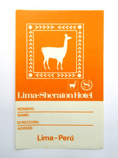 Vintage Lima-Sheraton Hotel Luggage Label Peru Original Travel Ephemera Sticker