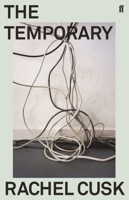 The Temporary by Rachel Cusk (Paperback Book)