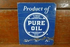 Vintage Product Of The Pure Oil Company USA Porcelain Advertising Sign