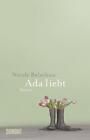 Ada liebt von Nicole Balschun (2011, Gebundene Ausgabe)