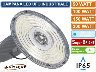 UNIVERSO CAMPANA LED UFO LAMPADA INDUSTRIALE A SOSPENSIONE SLIM 50W 100W 150W 200W - IP65