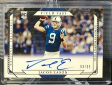 2020 National Treasures Field Pass JACOB EASON RC AUTO #93/99 Made Colts #FP-JE