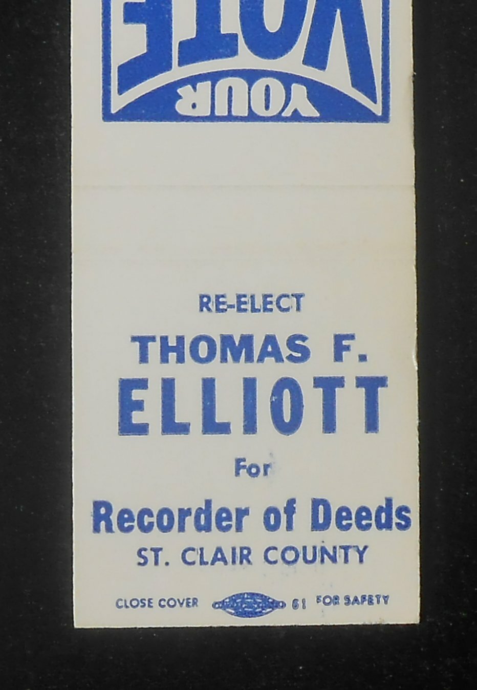 1970s ReElect Thomas F Elliott Recorder of Deeds St. Clair County