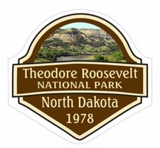 Theodore Roosevelt National Park Sticker R1459 North Dakota YOU CHOOSE SIZE