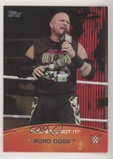 2015 Topps WWE Crowd Chants You Still Got It! Jesse James Road Dogg #10 1z6