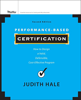 Leistungsbasierte Zertifizierung: So entwerfen Sie eine gültige, - HardBack NEU Judith Ha