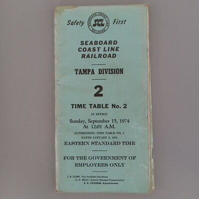 Seaboard Coast Line SCL Railroad Employee Time Table 2 Tampa DIV 15.09.1974