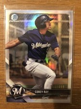 COREY RAY 2018 Bowman Chrome Base Refractor #’d /499 Brewers